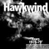 Hawkwind Years 1978 - 1979