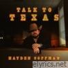 Talk To Texas - Single