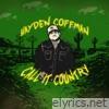 Call It Country - Single