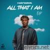 All That I Am - EP