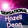 Sensational Hazell Dean