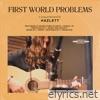 First World Problems - Single