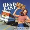 Head East Live!