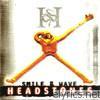 Headstones - Smile & Wave