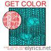 Get Color (Bonus Track Version)