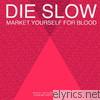 Health - Die Slow