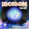 iScreaM Vol.39 : RUDE! Remixes - Single