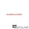 strawberry butter - Single