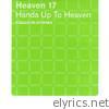 Hands Up To Heaven (Exclusive DJ Mixes)