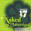 * Naked As Advertised: Versions 08