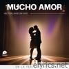 Mucho Amor En La Feria Del Hogar (En Vivo) - Single