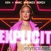 Explicit (Ken & Marc Antonix Remix) - Single
