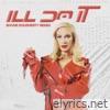 I'll Do It (Shane Dougherty Remix) - Single