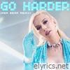 Go Harder (Mer Bear Remix) - Single