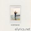 Submarine - Single