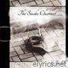 The Snake Charmer - Single