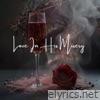 Love In His Misery - Single