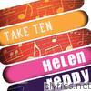 Helen Reddy: Take Ten