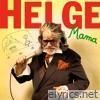 Helge Schneider - Mama