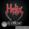 Helix - R-O-C-K! Best of 1983-2012