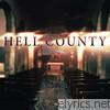 Hell County - Hell County