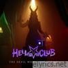 The Devil Won't Forget Me - Single