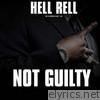 Hell Rell - Not Guilty