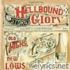 Hellbound Glory - Old High And New Lows