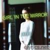 Girl in the Mirror - Single