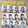 Hello Sailor - The Album (Bonus Track Version)