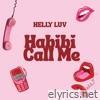 Habibi Call Me - Single
