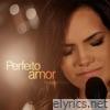 Perfeito Amor - Single