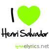 I Love Henri Salvador (Ses premiers succès)