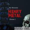 The Essential Henry Metal, Vol. 1