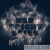 Her Bright Skies - Ghosts Of The Attic - Single