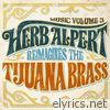 Music Volume 3: Herb Alpert Reimagines the Tijuana Brass