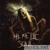 Heretic Soul - Born Into This Plague