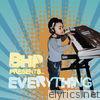 BHP Presents Everything