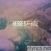Heroes For Hire - Life of the Party / Take One For the Team