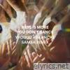 You Don't Dance (YYOOUU + Bähncke Samba Remix) - Single