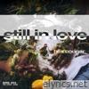 Still In Love - Single