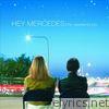Hey Mercedes - The Weekend EP (EP Version)