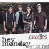 Hey Monday - Candles - EP