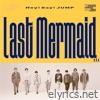 Last Mermaid... - EP