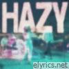 Hazy - Single