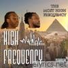 The Most High Frequency