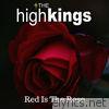 Red Is The Rose - Single