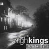 High Kings - Memory Lane