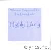 Highly Likely - Whatever Happened to the Likely Lads (The Likely Lads) - Single