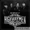 Highwaymen - The Very Best Of